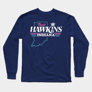 Visit Hawkins, Indiana – Stranger Things 1980s Tourist Souvenir design with Demogorgon Long Sleeve T-Shirt